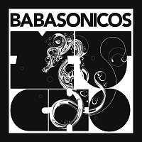 Babasonicos – Mucho