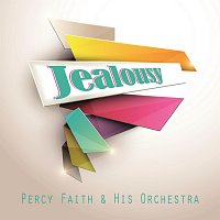 Percy Faith, His Orchestra – Jealousy
