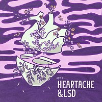 Hauskey – Heartache & LSD: Act II