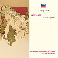 Welsh National Opera Orchestra, Richard Bonynge – Messager: Les Deux Pigeons