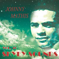 Johnny Mathis – Skyey Sounds Vol. 10