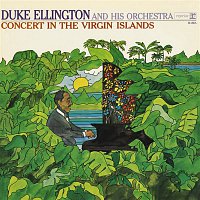 Duke Ellington, His Orchestra – Concert In The Virgin Islands