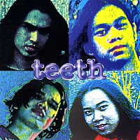 Teeth – Teeth