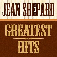 Jean Shepard – Greatest Hits