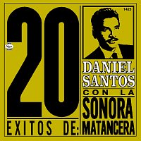 Daniel Santos, Sonora Matancera – Éxitos