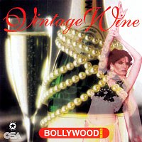 Různí interpreti – Vintage Wine [Bollywood Series]