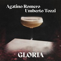 Agatino Romero, Umberto Tozzi – Gloria