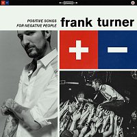 Frank Turner – Positive Songs For Negative People FLAC