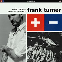 Frank Turner – Positive Songs For Negative People