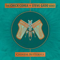 Chick Corea, Steve Gadd – Chinese Butterfly