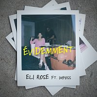 Eli Rose, Imposs – Évidemment