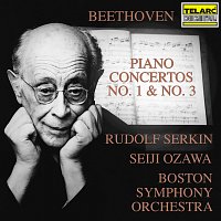 Seiji Ozawa, Boston Symphony Orchestra, Rudolf Serkin – Beethoven: Piano Concertos Nos. 1 & 3