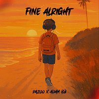 Pazoo, Adam Bu – Fine Alright