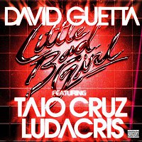 David Guetta – Little Bad Girl (feat.Taio Cruz & Ludacris)