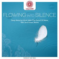 Jens Buchert – entspanntSEIN - Flowing Into Silence (Deep Relaxing Music with The Sound of Water, Rain and Ocean Waves)
