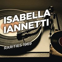 Isabella Iannetti – Rarities 1969