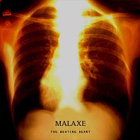 Malaxe – Malaxe The Beating Heart