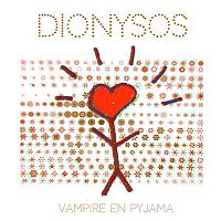 Dionysos – Vampire en pyjama