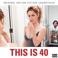 Různí interpreti – This Is 40 Soundtrack