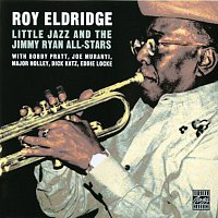 Roy Eldridge – Little Jazz And The Jimmy Ryan All-Stars
