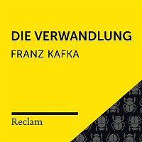 Kafka: Die Verwandlung (Reclam Horbuch)