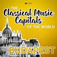 Přední strana obalu CD Classical Music Capitals of the World: Budapest