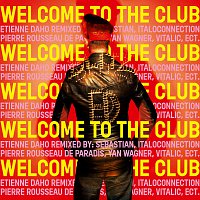 Etienne Daho – Welcome To The Club
