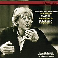 Frans Bruggen, Orchestra of the 18th Century – Mozart: Symphony No. 40 - Beethoven: Symphony No. 1