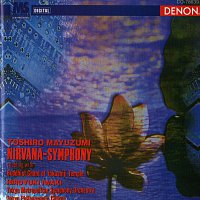 Různí interpreti – Toshiro Mayuzumi: Nirvana-Symphony