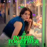 Emily Roberts x Pyke & Munoz x STENGAARD – In This Together