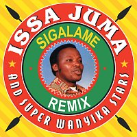 Issa Juma And Super Wanyika Stars – Sigalame [Remix]