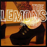 The Lemons – Sturdy