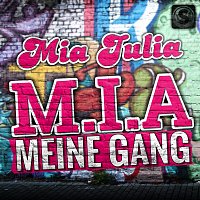 Mia Julia – M.I.A. Meine Gang