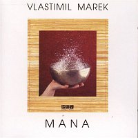 Vlastimil Marek – Mana