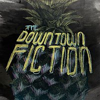 The Downtown Fiction – Pineapple - EP