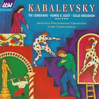 Armenian Philharmonic Orchestra, Loris Tjeknavorian – Kabalevsky: Romeo and Juliet - Suite, The Comedians - Suite, Colas Breugnon - Suite