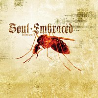 Soul Embraced – Immune