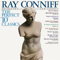 Ray Conniff & His Orchestra & Chorus – The Perfect "10" Classics (Bonus Track Version)