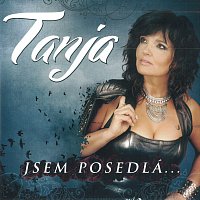 Tanja – Jsem posedlá...