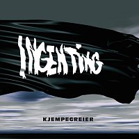 Ingenting – Kjempegreier