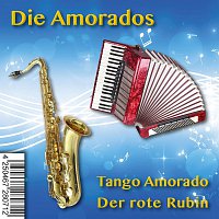 Die Amorados – Die Amorados