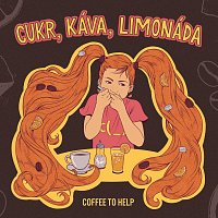 Coffee to Help – Cukr, káva, limonáda