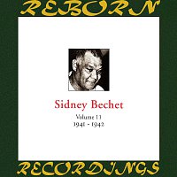 Sidney Bechet – In Chronology - 1941-1942 (HD Remastered)