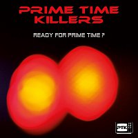 Přední strana obalu CD Ready for prime time?