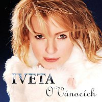 Iveta Bartošová – Iveta o Vanocich CD