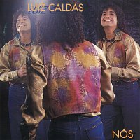 Luiz Caldas – Nós