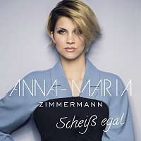 Anna-Maria Zimmermann – Scheisz egal