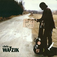 Chris Watzik – Weit weg