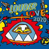 Louder – Love 2020