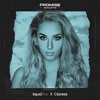 liquidfive, Clarees – Promise (Acoustic)